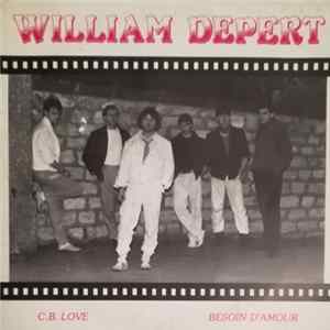 Download William Depert - C.B Love / Besoin D'Amour