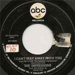 Download The Impressions - I Can't Stay Away From You