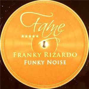 Download Franky Rizardo - Funky Noise