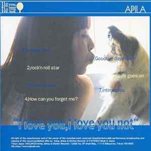 Download Apila - I Love You, I Love You Not