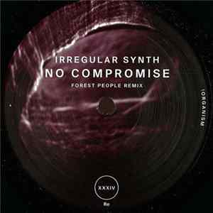 Download Irregular Synth - No Compromise
