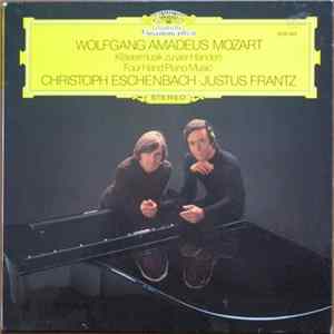 Download Wolfgang Amadeus Mozart - Christoph Eschenbach, Justus Frantz - Klaviermusik Zu Vier Händen = Four Hand Piano Music