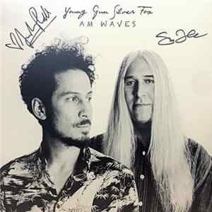 Download Young Gun Silver Fox - AM Waves