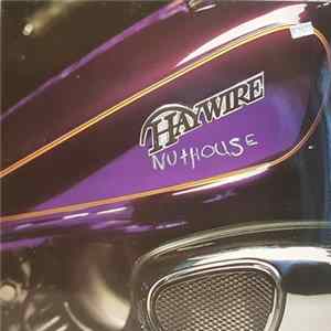 Download Haywire - Nuthouse