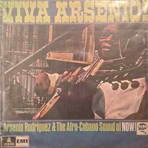 Download Arsenio Rodriguez & The Afro-Cubano Sound - Viva Arsenio!