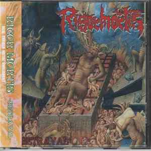 Download Rigor Mortis - Betrayal