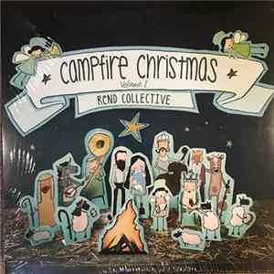 Download Rend Collective - Campfire Christmas Volume I