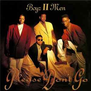Download Boyz II Men - Please Don't Go
