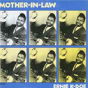 Download Ernie K-Doe - Mother-In-Law