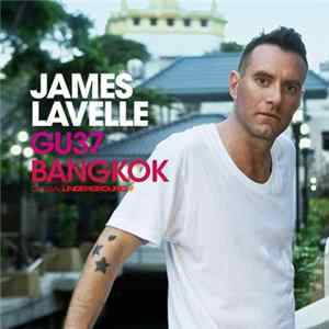 Download James Lavelle - GU37: Bangkok