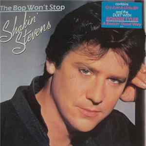 Download Shakin' Stevens - The Bop Won't Stop