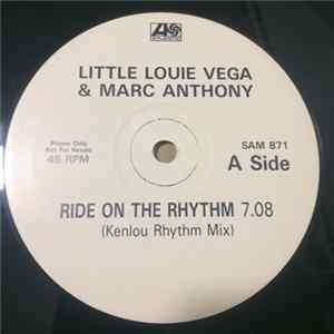Download "Little" Louie Vega & Marc Anthony - Ride On The Rhythm