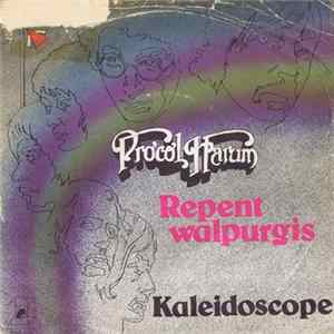 Download Procol Harum - Repent Walpurgis / Kaleidoscope