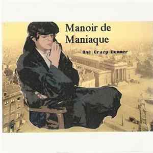 Download Manoir de Maniaque - One Crazy Bummer