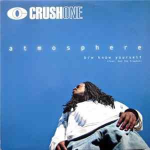 Download Crush One - Atmosphere / Know Yourself