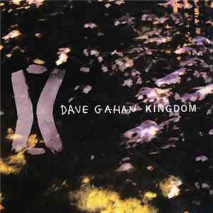 Download Dave Gahan - Kingdom