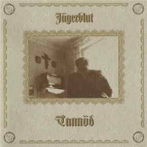 Download Jägerblut - Tannöd