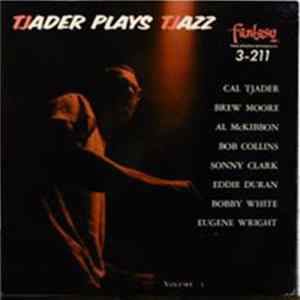 Download Cal Tjader Quintet - Tjader Plays Tjazz