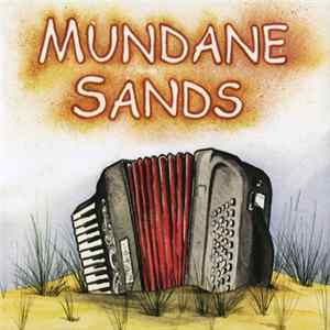 Download Mundane Sands - Mundane Sands
