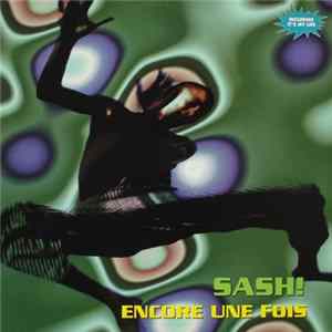 Download Sash! - Encore Une Fois