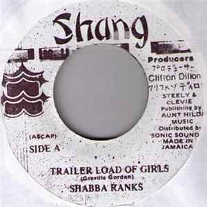 Download Shabba Ranks - Trailer Load Of Girls
