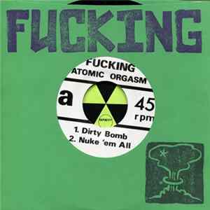 Download Fucking - Atomic Orgasm