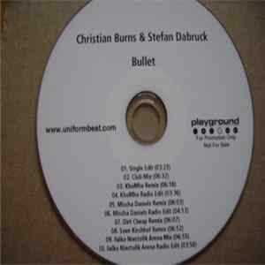 Download Christian Burns & Stefan Dabruck - Bullet