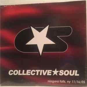 Download Collective Soul - Niagara Falls, NY 11/16/05