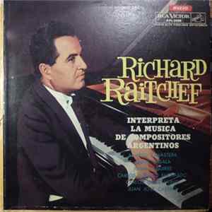 Download Richard Raitchef - Interpreta La Musica De Compositores Argentinos