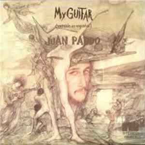 Download Juan Pardo - My Guitar (Versión En Español)