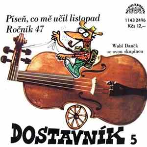 Download Wabi Daněk - Píseň, Co Mě Učil Listopad / Ročník 47