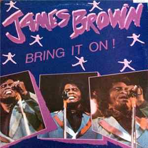 Download James Brown - Bring It On!