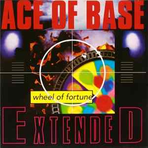 Download Ace Of Base - Wheel Of Fortune