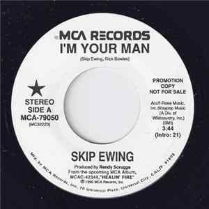 Download Skip Ewing - I'm Your Man
