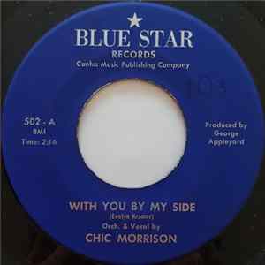 Download Chic Morrison / Lazaro Prieto - With You By My Side / Santurce