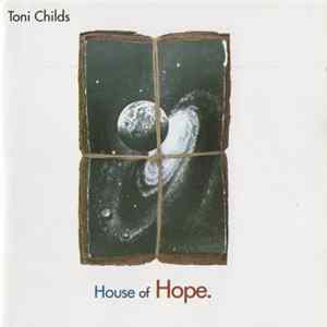 Download Toni Childs - House of Hope