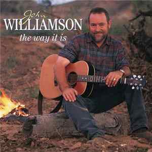 Download John Williamson - The Way It Is