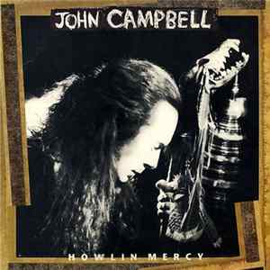 Download John Campbell - Howlin' Mercy