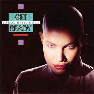 Download Carol Hitchcock - Get Ready