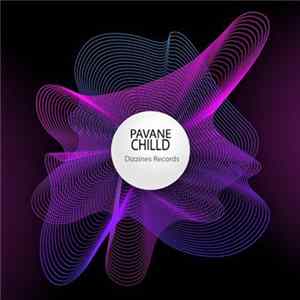 Download Pavane - Chilld