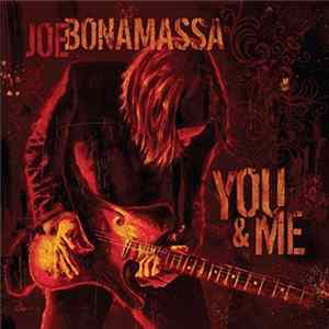 Download Joe Bonamassa - You & Me