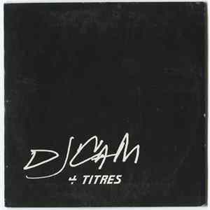 Download DJ Cam - 4 Titres