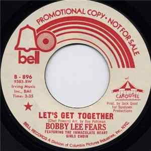 Download Bobby Lee Fears - Let’s Get Together