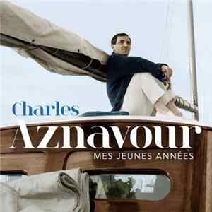 Download Charles Aznavour - Mes Jeunes Années