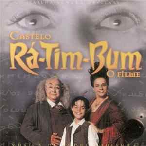 Download André Abujamra - Castelo Rá-Tim-Bum - O Filme (Trilha Sonora Original)
