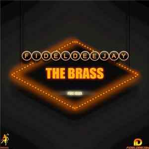 Download Fideldeejay - The Brass