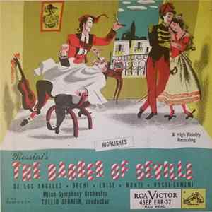 Download Rossini, Tullio Serafin, Milan Symphony Orchestra - The Barber Of Seville (Highlights)