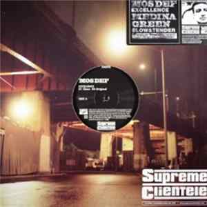 Download Mos Def / Medina Green - Excellence / Slow And Tender