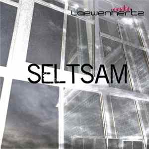 Download Loewenhertz - Seltsam