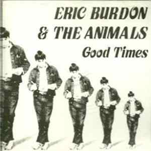 Download Eric Burdon & The Animals - Good Times